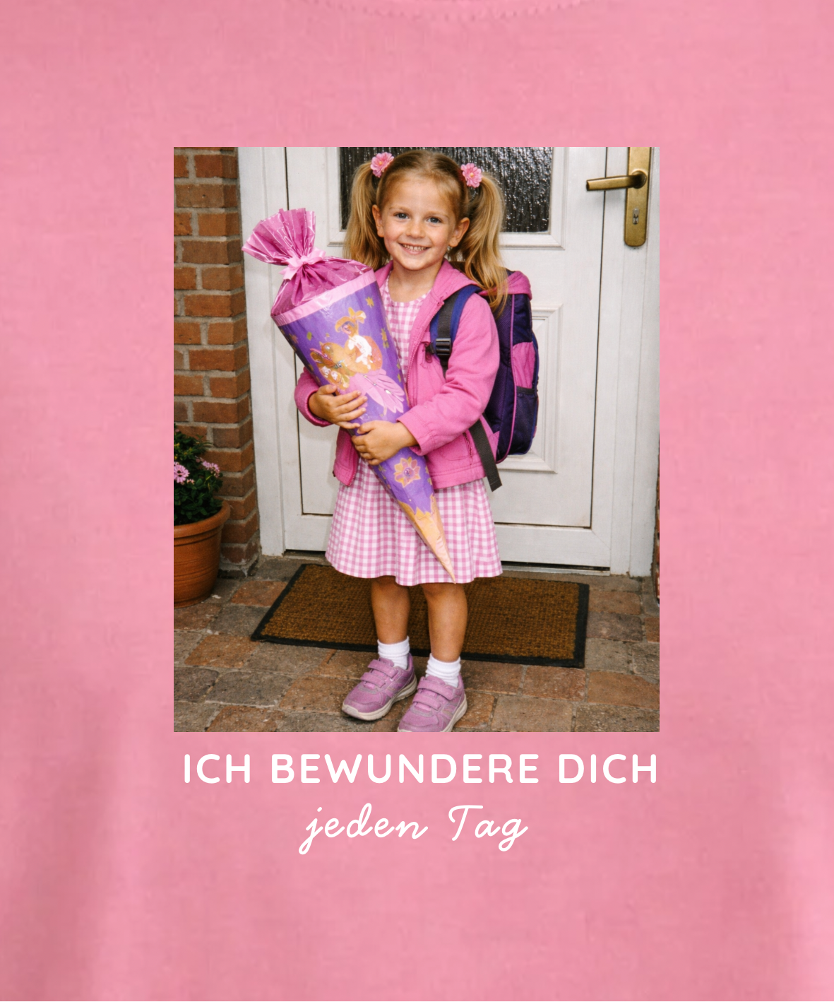 Ich bewundere dich jeden Tag - Unisex, Oversize T-Shirt