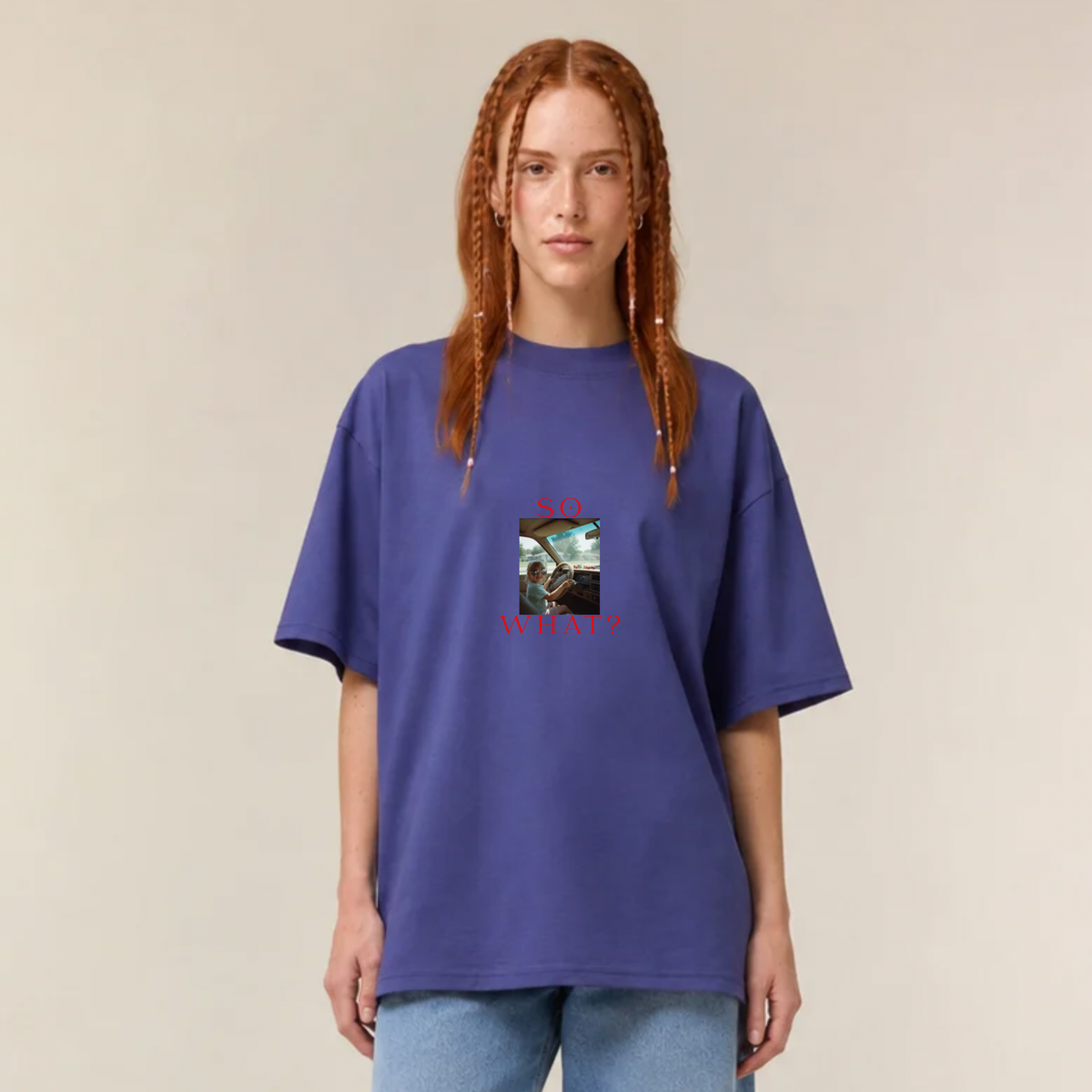 So what? - Unisex, Oversize T-Shirt