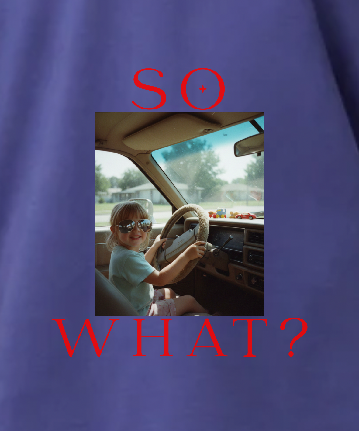 So what? - Unisex, Oversize T-Shirt