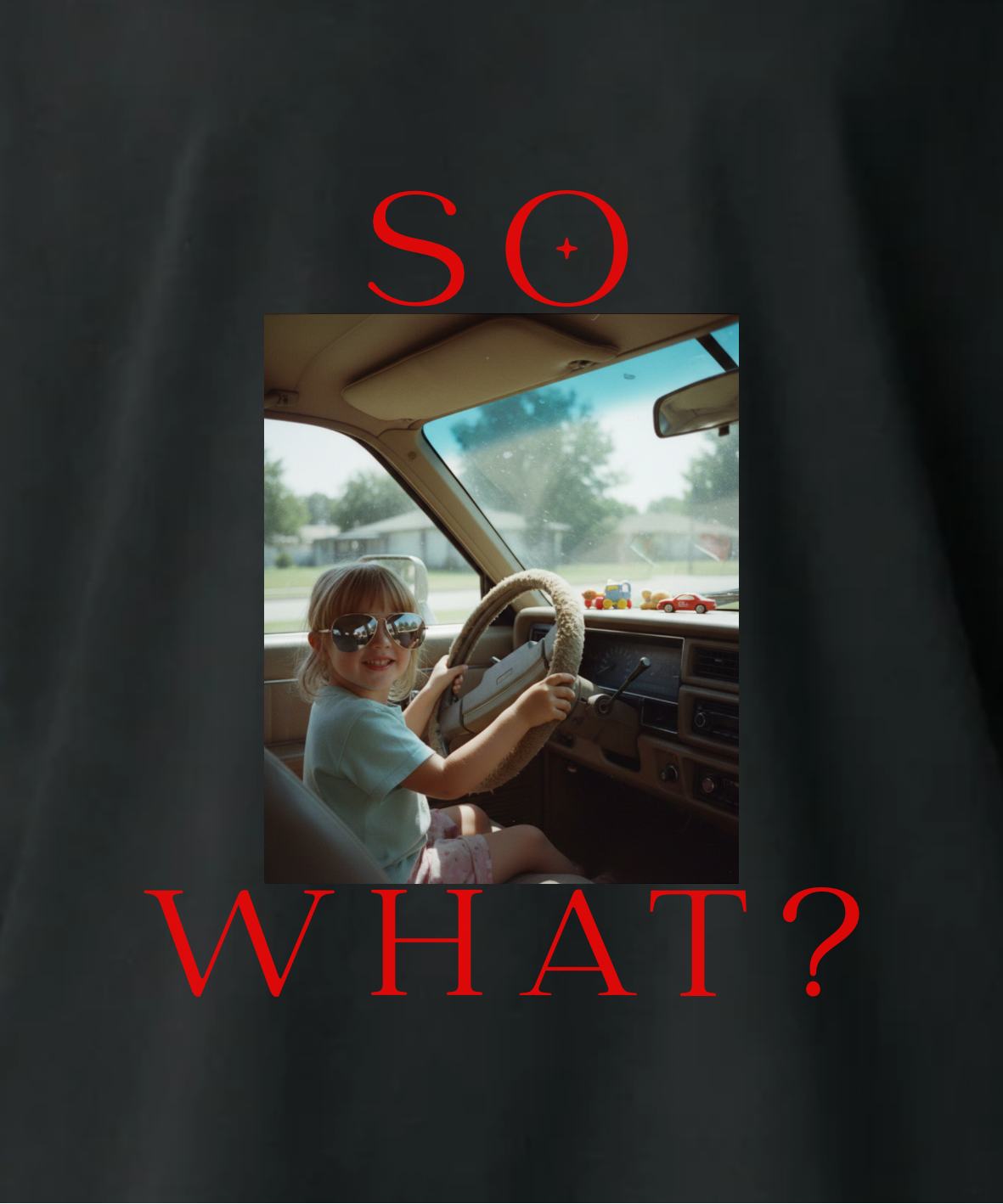So what? - Unisex, Oversize T-Shirt