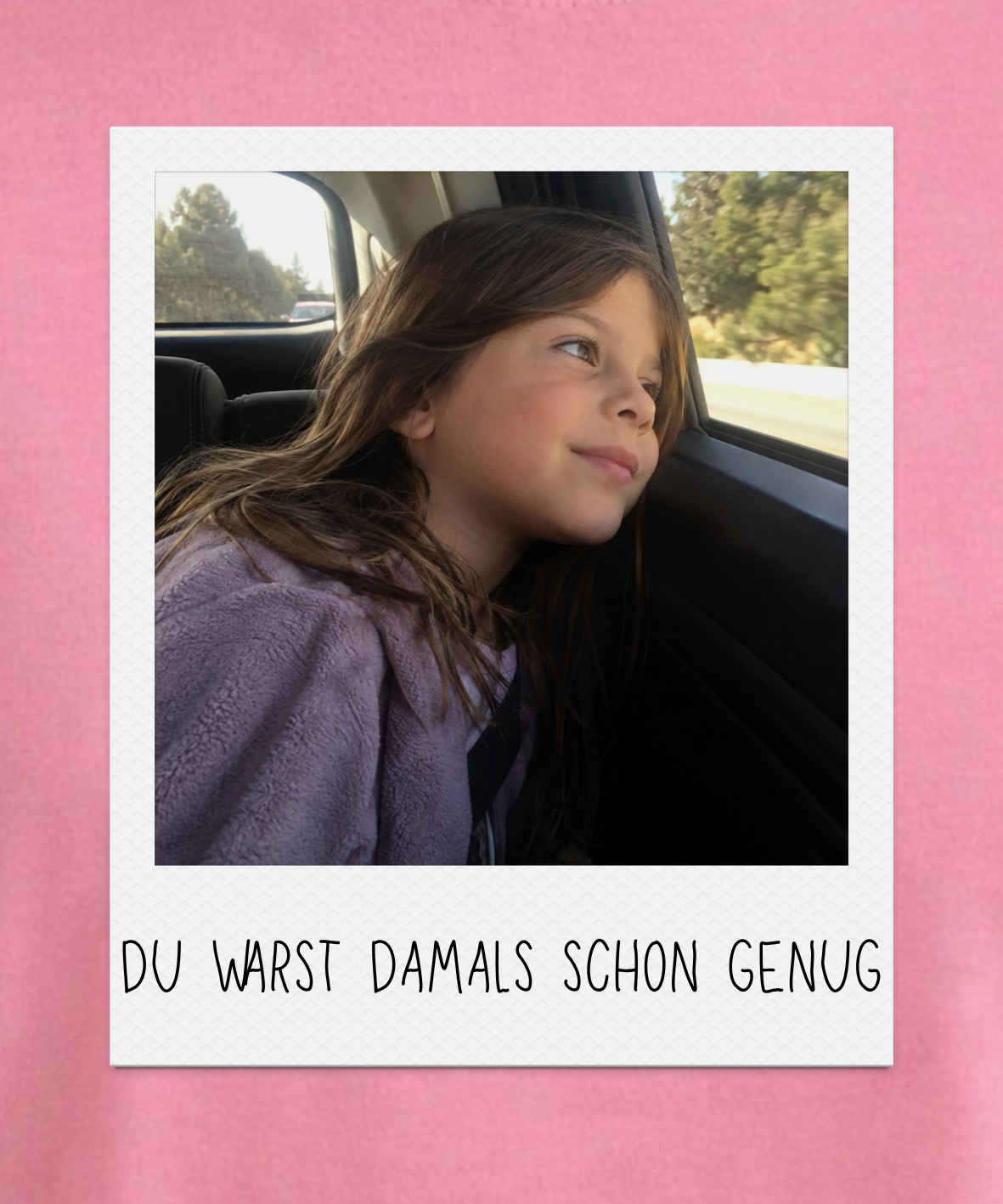 Du warst damals schon genug - Unisex, Oversize T-Shirt