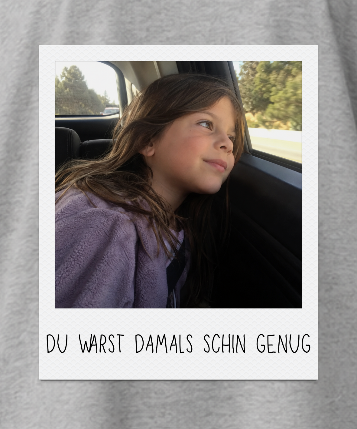 Du warst damals schon genug - Unisex, Oversize T-Shirt