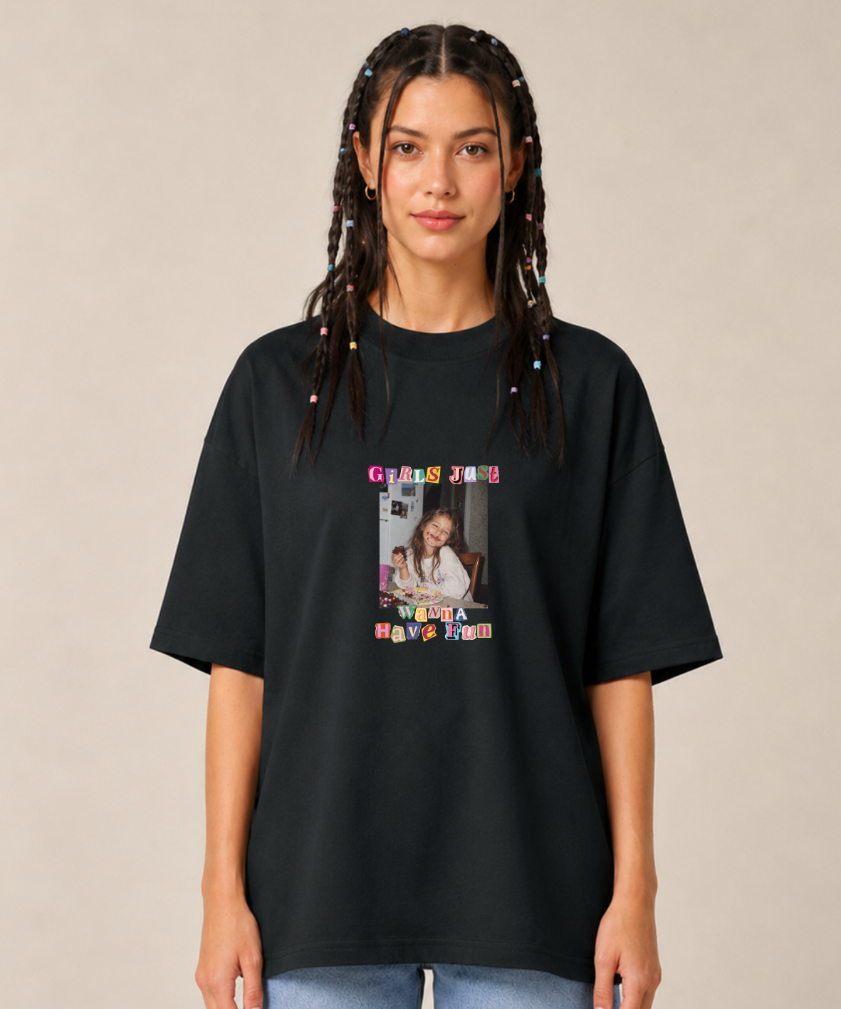 Girls just wanna have fun - Oversize, Unisex T-Shirt