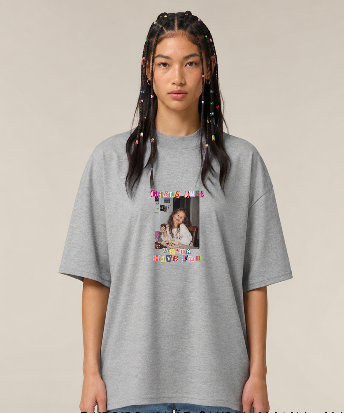 Girls just wanna have fun - Oversize, Unisex T-Shirt